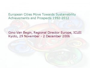 European Cities Move Towards Sustainability Achievements and Prospects