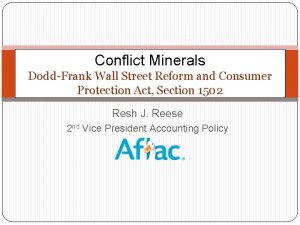 Conflict Minerals DoddFrank Wall Street Reform and Consumer