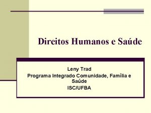 Direitos Humanos e Sade Leny Trad Programa Integrado