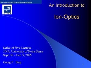 Ionoptics