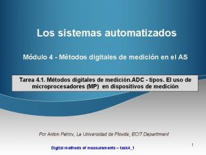 Los sistemas automatizados Mdulo 4 Mtodos digitales de