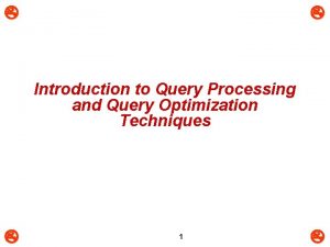 Query optimization steps