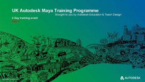 Maya programme