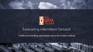 Forecasting Intermittent Demand Traditional smoothing approaches versus the