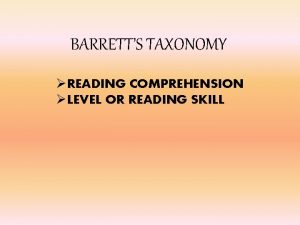 Barrett taxonomy reading comprehension