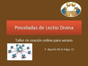 Pinceladas de Lectio Divina Taller de oracin online