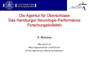 Die Agentur fr berschsse Das Hamburger NeurologiePerformance Forschungskollektiv