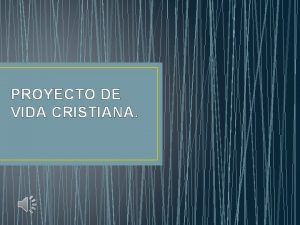Proyecto de vida cristiano