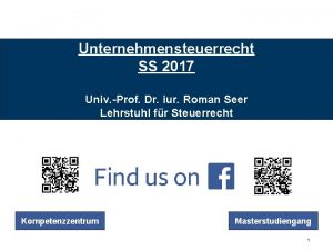 Unternehmensteuerrecht SS 2017 Univ Prof Dr iur Roman