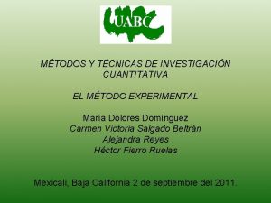 MTODOS Y TCNICAS DE INVESTIGACIN CUANTITATIVA EL MTODO