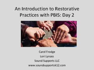 Restorative practices and pbis