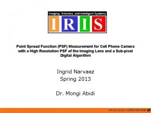 Point Spread Function PSF Measurement for Cell Phone