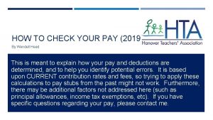 HOW TO CHECK YOUR PAY 2019 By Wendell