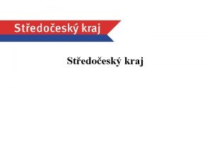 1 Stedoesk kraj 2 Stedoesk kraj Zkladn informace