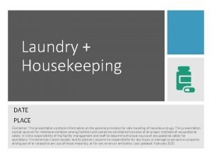 Laundry disclaimer