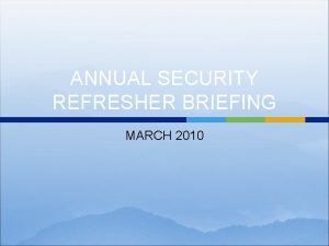 Annual security refresher