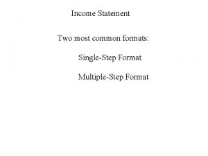Single step income statement