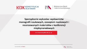 Sporzdzanie wykazw wydawnictw monografii naukowych czasopism naukowych i