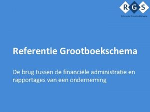 Referentie Grootboekschema De brug tussen de financile administratie