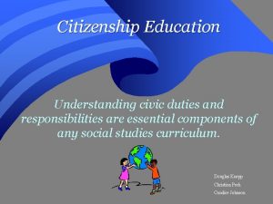 Civic and citizenship