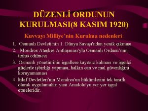 Kuvayı milliye kurulma nedenleri