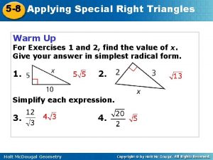 5-8 applying special right triangles