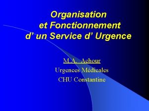 Organisation d'un service d'urgence hospitalier