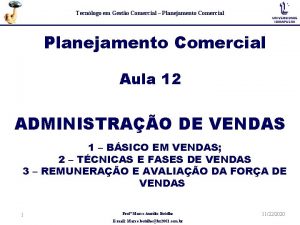 Tecnlogo em Gesto Comercial Planejamento Comercial Aula 12