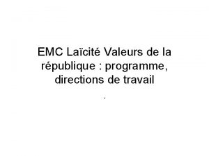 EMC Lacit Valeurs de la rpublique programme directions
