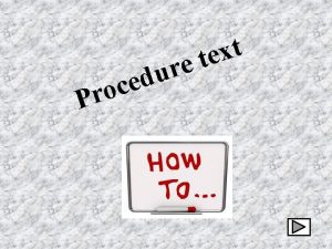 Definition of procedure text