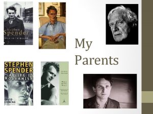 My parents stephen spender analysis