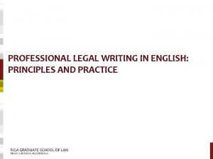 Principles of legal writing