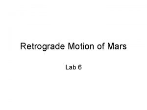 Retrograde motion of mars lab