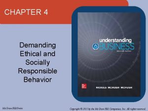 Demanding ethical and socially responsible behavior