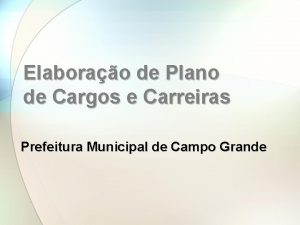 Elaborao de Plano de Cargos e Carreiras Prefeitura