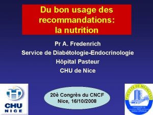 Du bon usage des recommandations la nutrition Pr