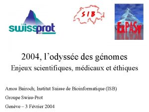 2004 lodysse des gnomes Enjeux scientifiques mdicaux et