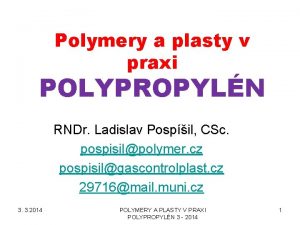 Polymery a plasty v praxi POLYPROPYLN 3 3