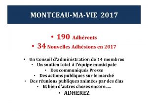MONTCEAUMAVIE 2017 190 Adhrents 34 Nouvelles Adhsions en