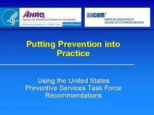 Putting prevention into practice