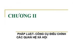 CHNG II PHP LUT CNG C IU CHNH