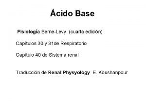 cido Base Fisiologa BerneLevy cuarta edicin Captulos 30