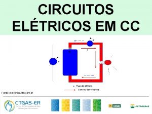 CIRCUITOS ELTRICOS EM CC Fonte eletronica 24 h