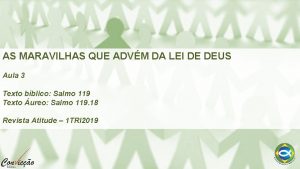 AS MARAVILHAS QUE ADVM DA LEI DE DEUS