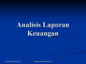 Analisis Laporan Keuangan Toni Heryana S Pd MM