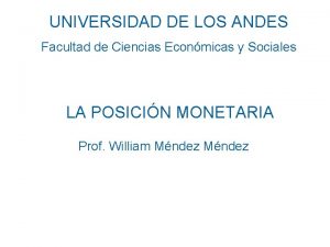 Posición monetaria neta estimada