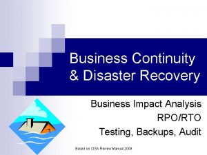 Business Continuity Disaster Recovery Business Impact Analysis RPORTO