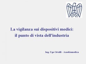 La vigilanza sui dispositivi medici il punto di