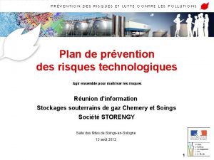 Plan de prvention des risques technologiques Agir ensemble