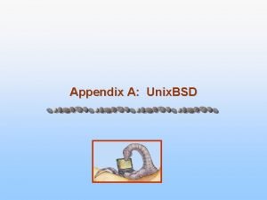 Appendix A Unix BSD Module A The Free